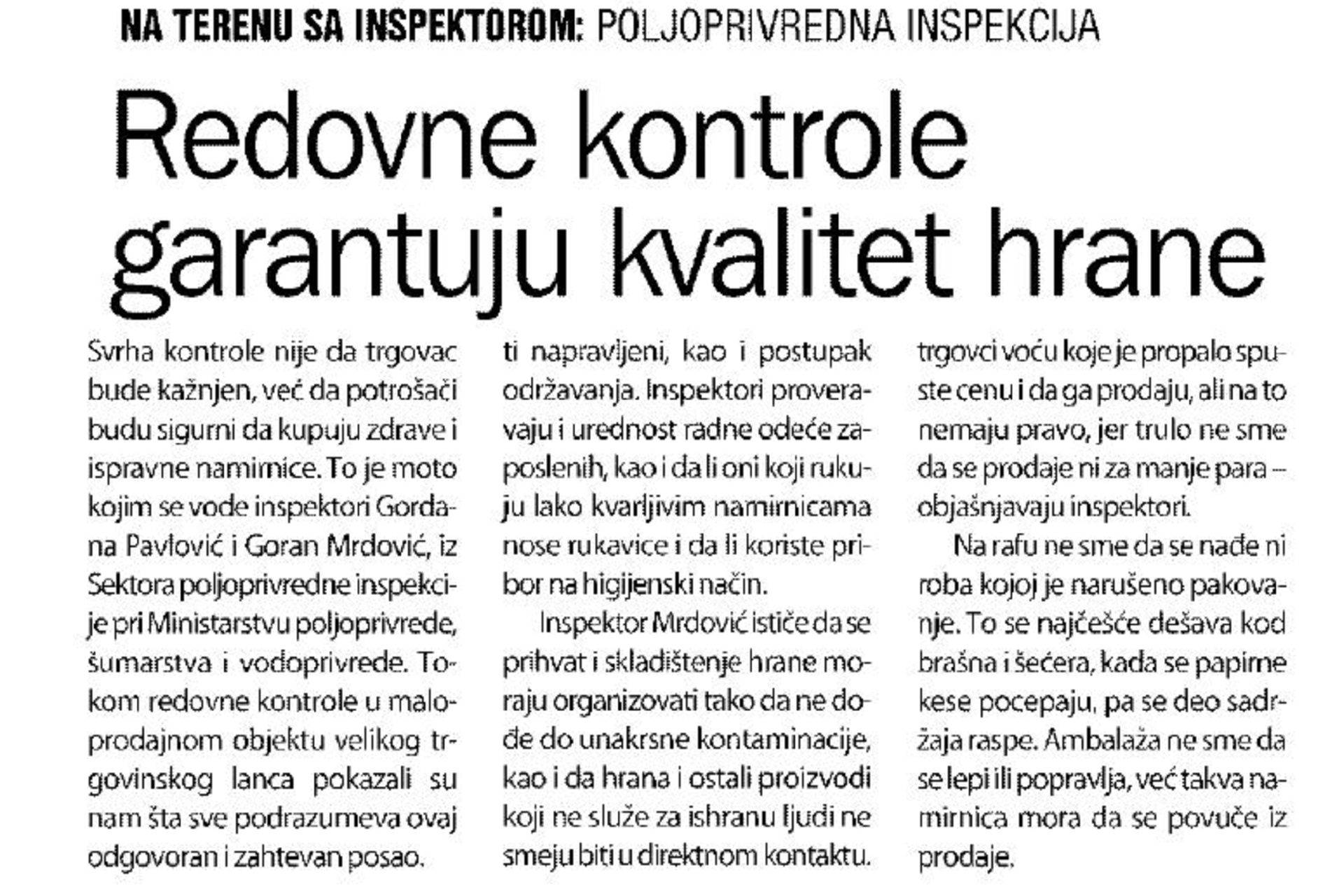 [Danas] Redovne kontrole garantuju kvalitet hrane